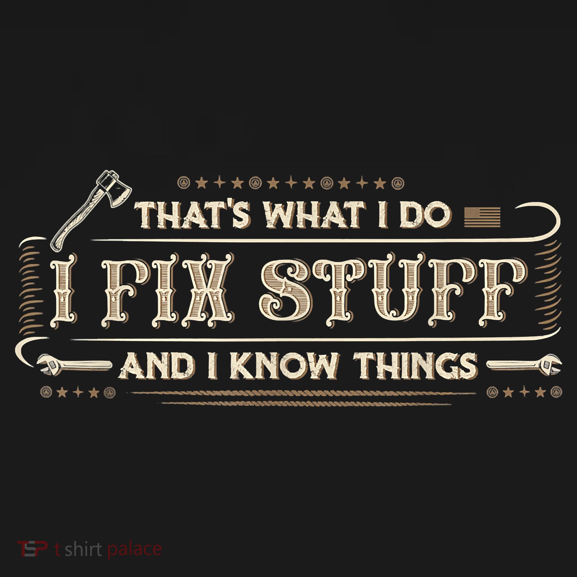That's What I Do I Fix Stuff And I Know Things Funny Saying Toddler Hoodie