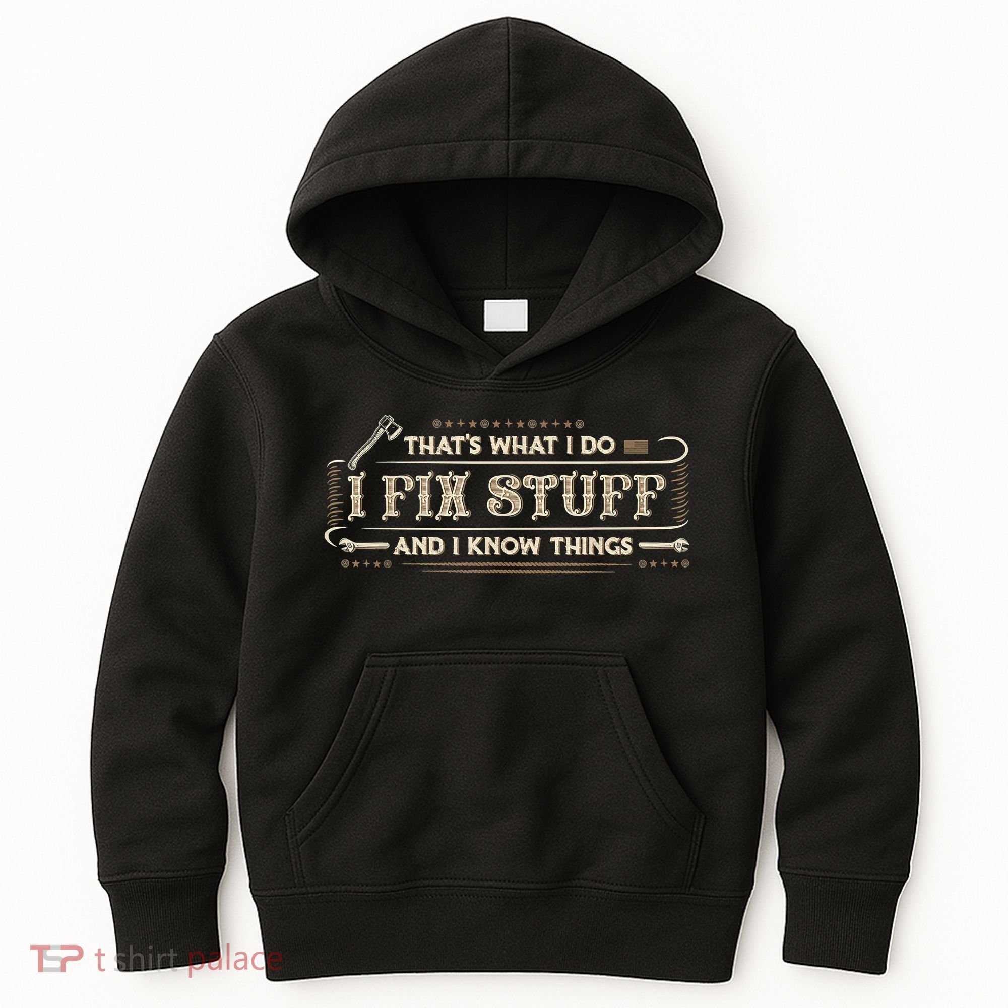 That's What I Do I Fix Stuff And I Know Things Funny Saying Kids Hoodie