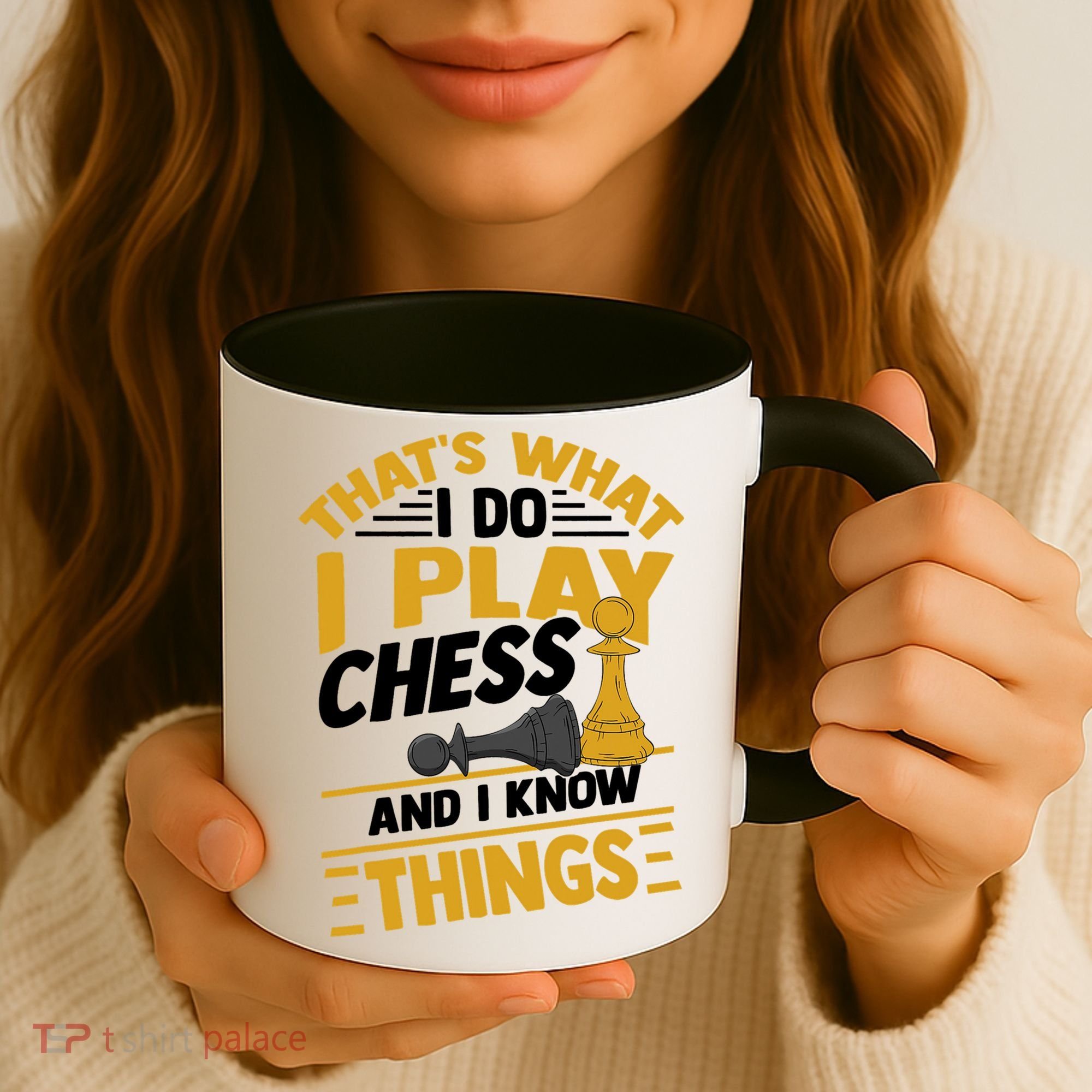 Thats What I Do I Play Chess And I Know Things Funny Chessboard Set King Coffee Mug