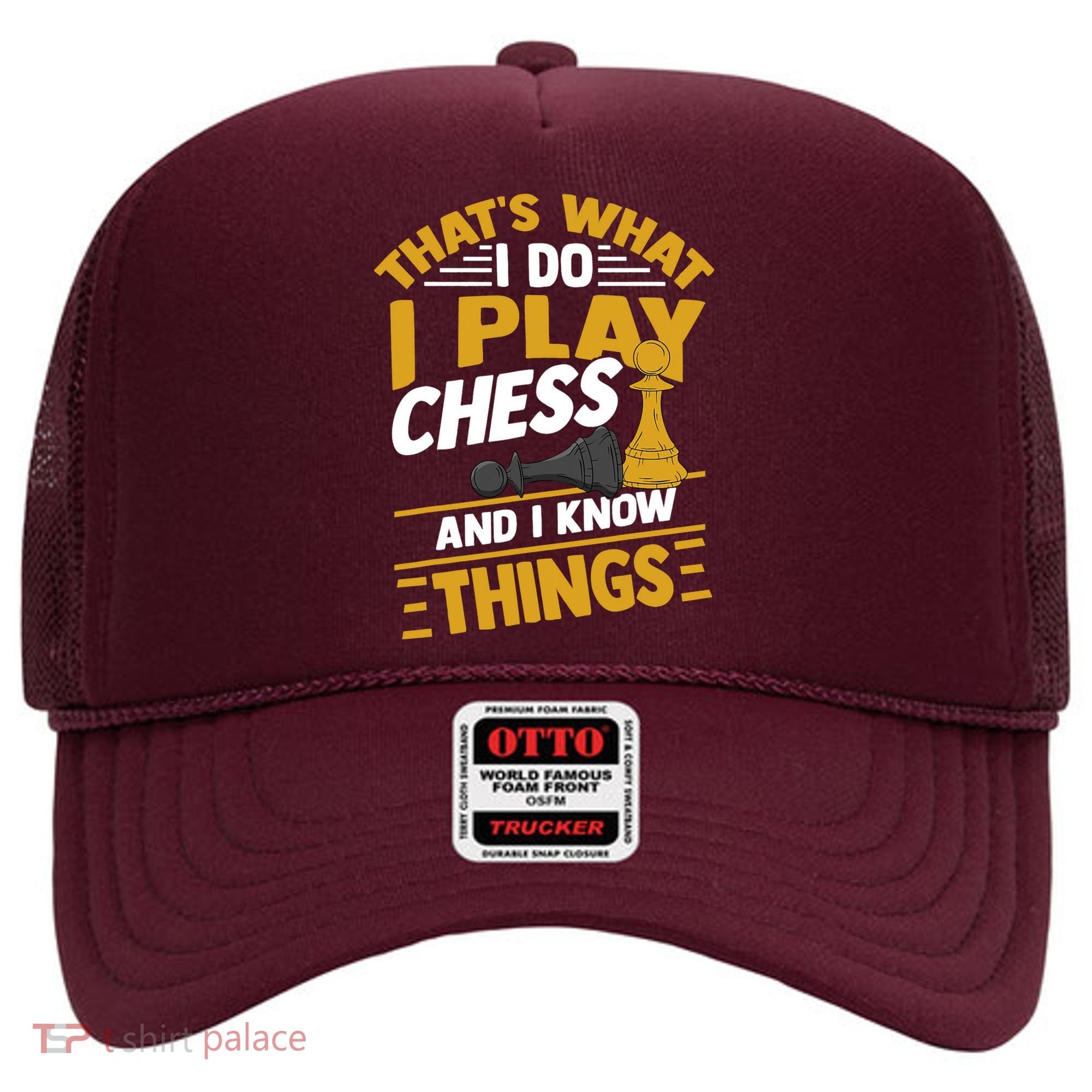 Thats What I Do I Play Chess And I Know Things Funny Chessboard Set King Hat