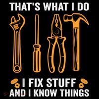 That's What I Do I Fix Stuff And I Know Things Funny Saying Funny Gift Women's Hoodie thumb 2
