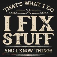 That's What I Do I Fix Stuff And I Know Things Funny Saying Ornament thumb 1