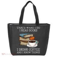 ThatS What I Do I Read Books I Drink Coffee I Know Things Tote Bag thumb 0