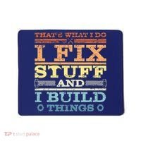 THAT'S WHAT I DO I FIX STUFF AND I BUILD THINGS WEATHERED Mousepad thumb 0