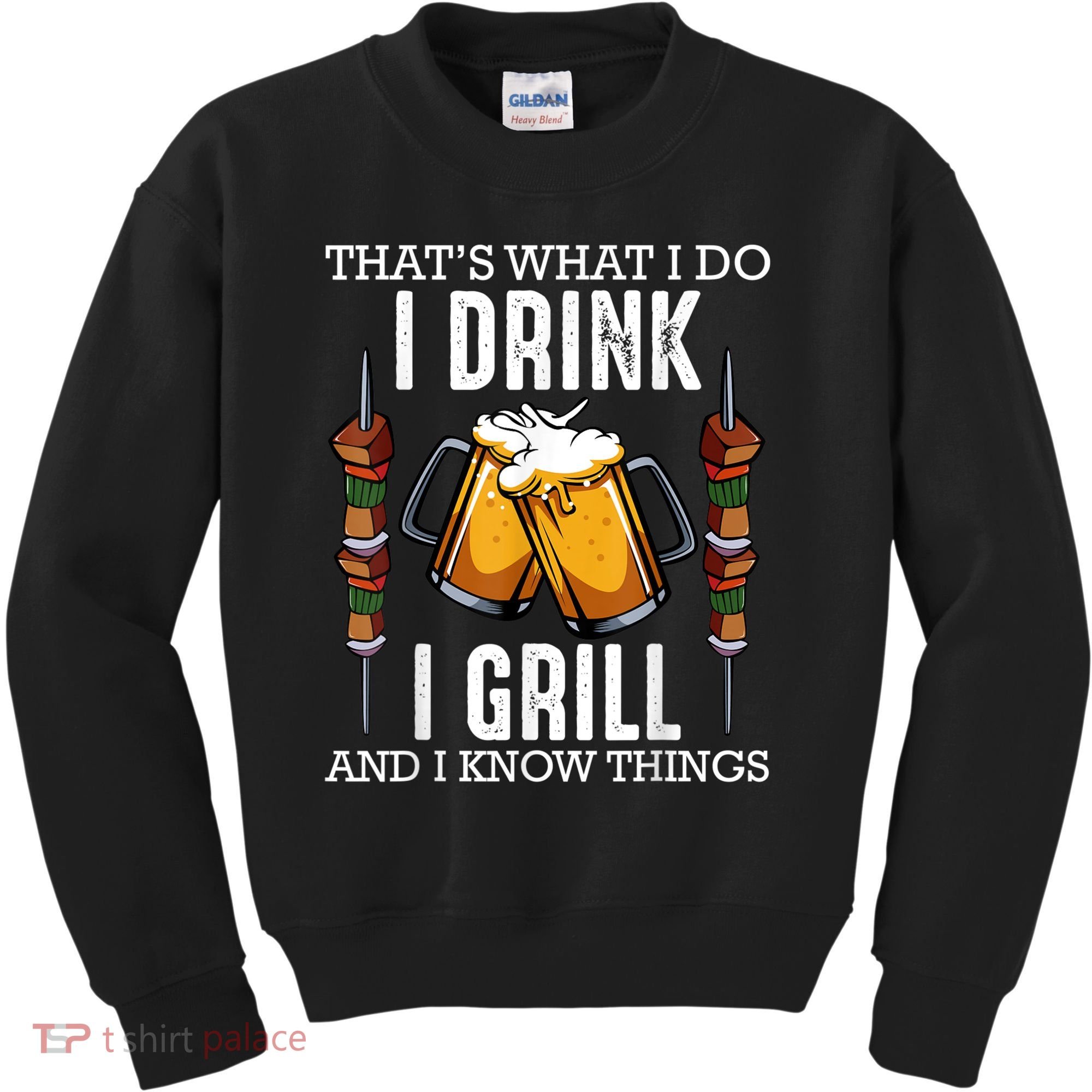 That's What I Do I Drink I Grill And Know Things BBQ Beer Kids Sweatshirt