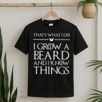 That's What I Do I Grow A Beard And I Know Things Beard T-Shirt thumb 2