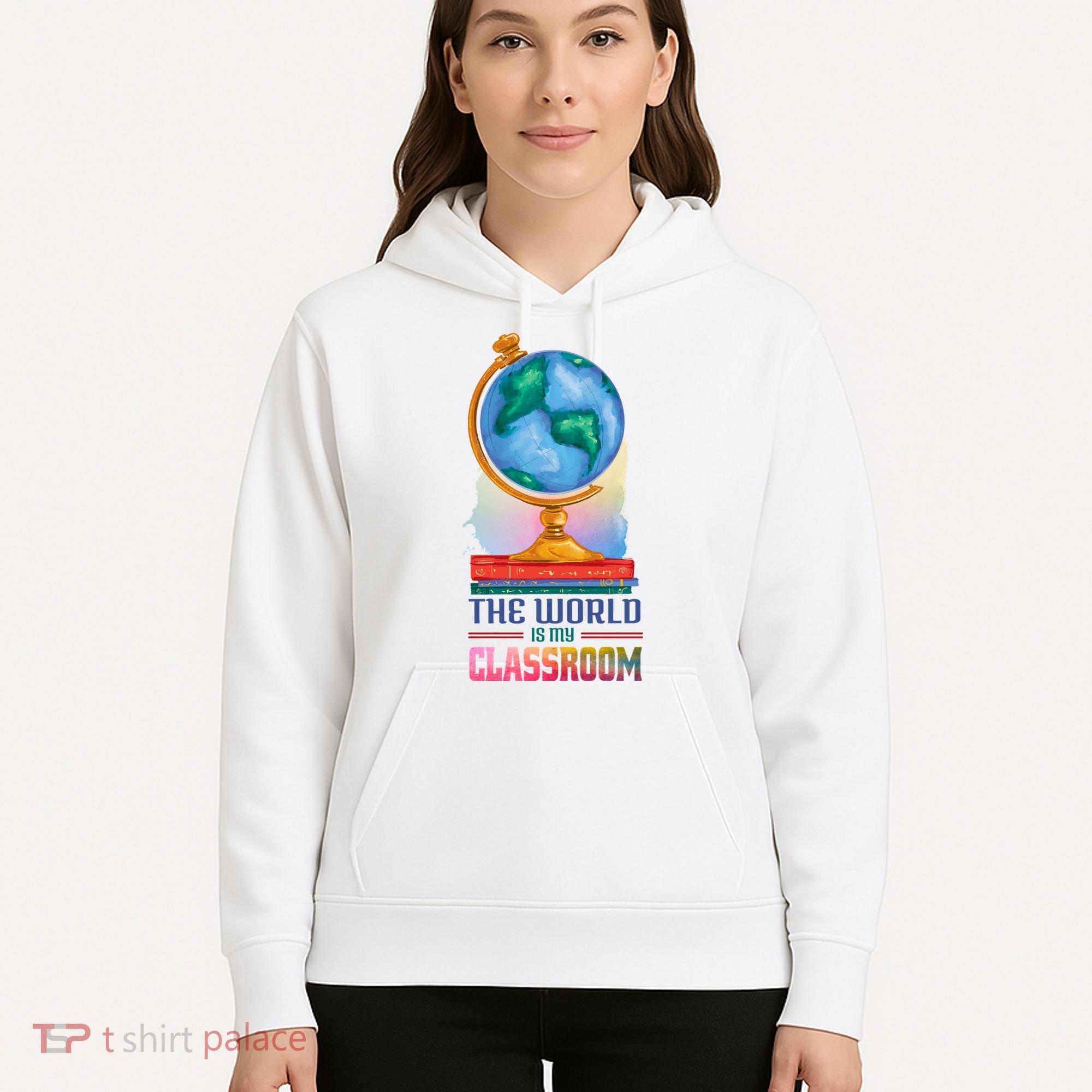 The World Is My Classroom Globe Hoodie