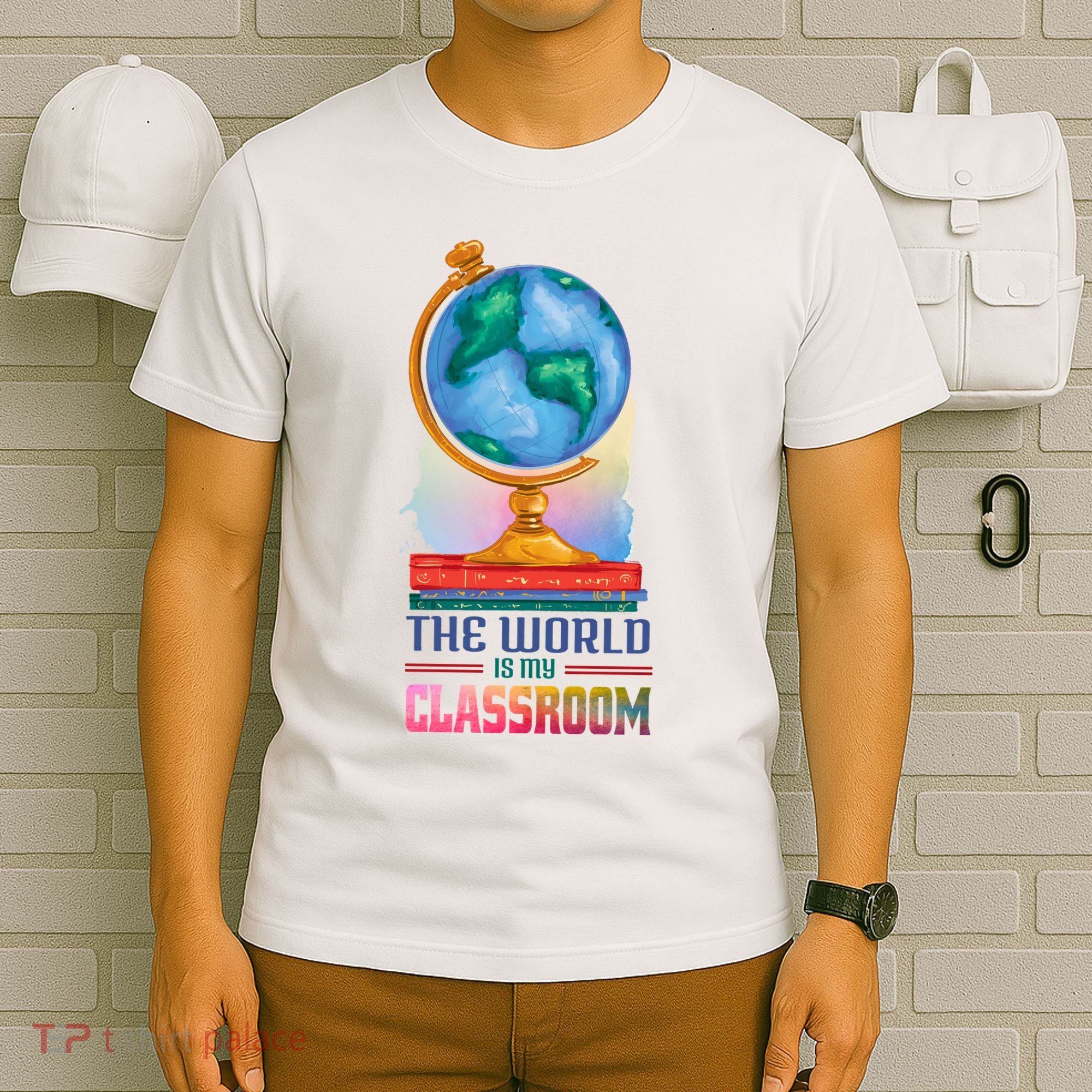 The World Is My Classroom Globe T-Shirt