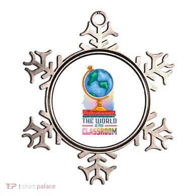The World Is My Classroom Globe Ornament