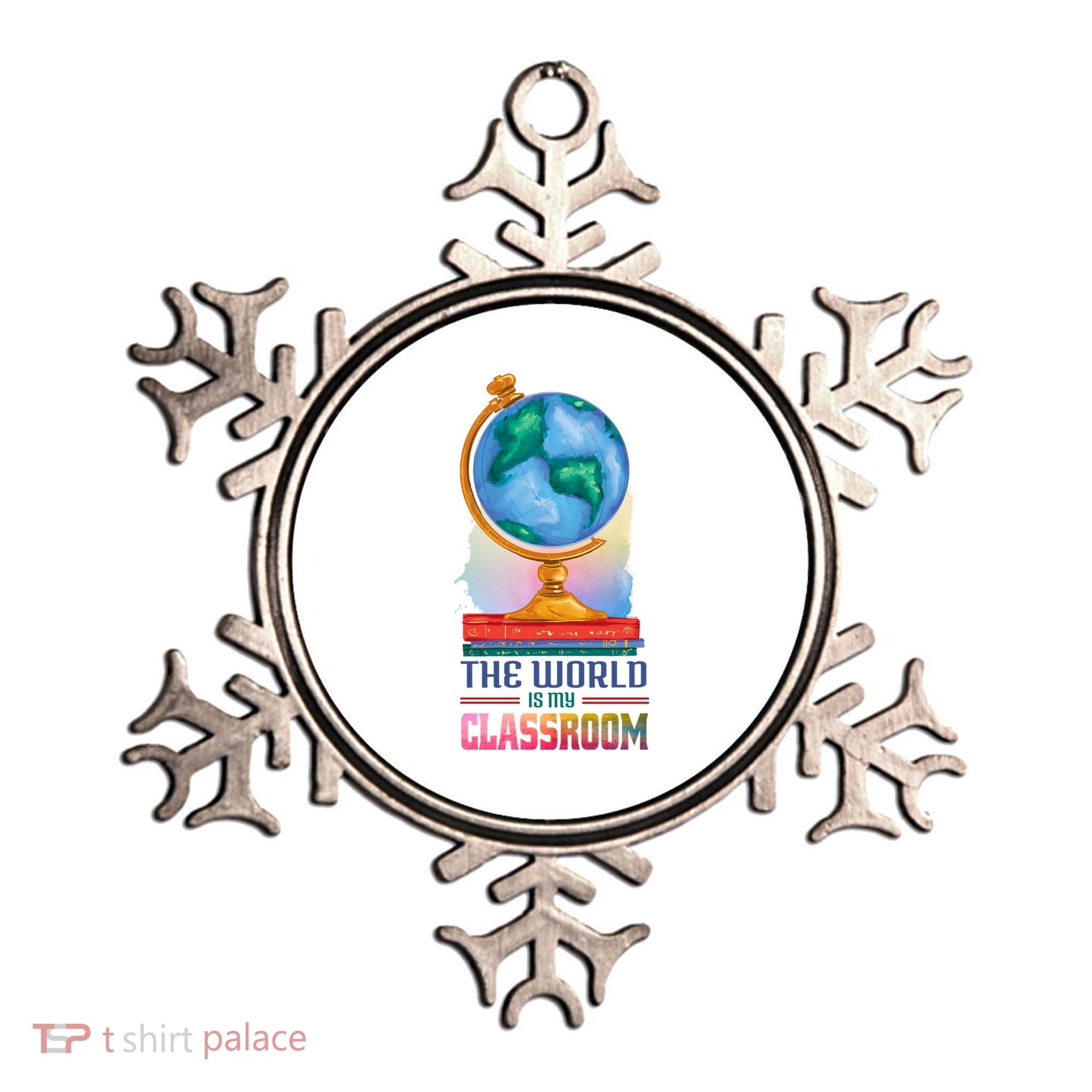 The World Is My Classroom Globe Ornament