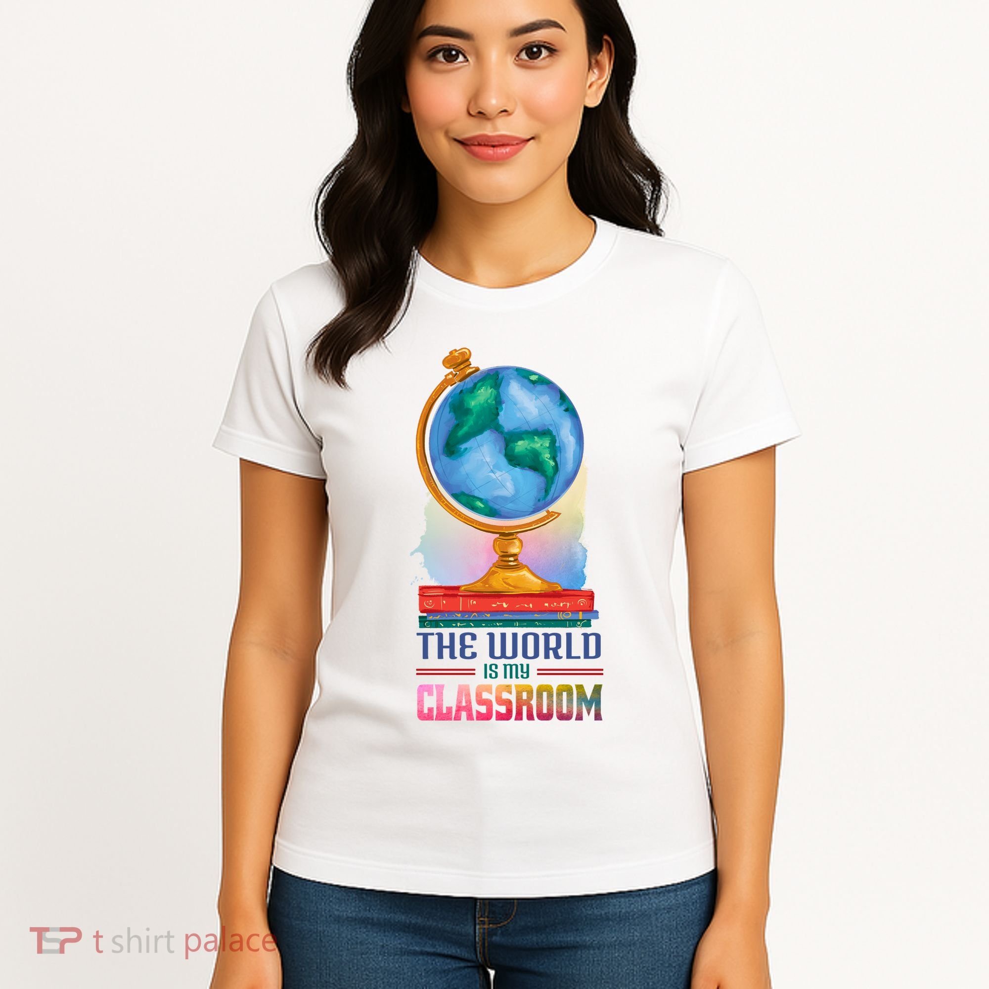 The World Is My Classroom Globe Women's T-Shirt