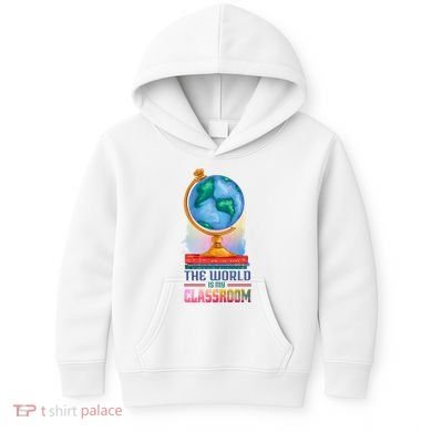 The World Is My Classroom Globe Kids Hoodie