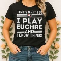 Thats What i Do I Play Eucher And I Know Things Euchre Gamer Women's T-Shirt thumb 2