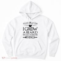 That's What I Do I Grow A Beard And I Know Things Love Beard Hoodie thumb 0