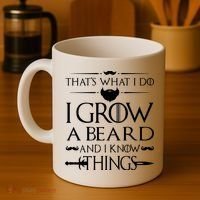 That's What I Do I Grow A Beard And I Know Things Love Beard Coffee Mug thumb 4