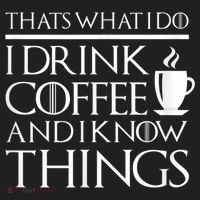 Thats What I Do I Drink Coffee And I Know Things Beanie thumb 2