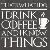 Thats What I Do I Drink Coffee And I Know Things Vector Backpack thumb 2