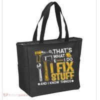 That's What I Do I Fix Stuff And I Know Things Funny Saying Tote Bag thumb 2