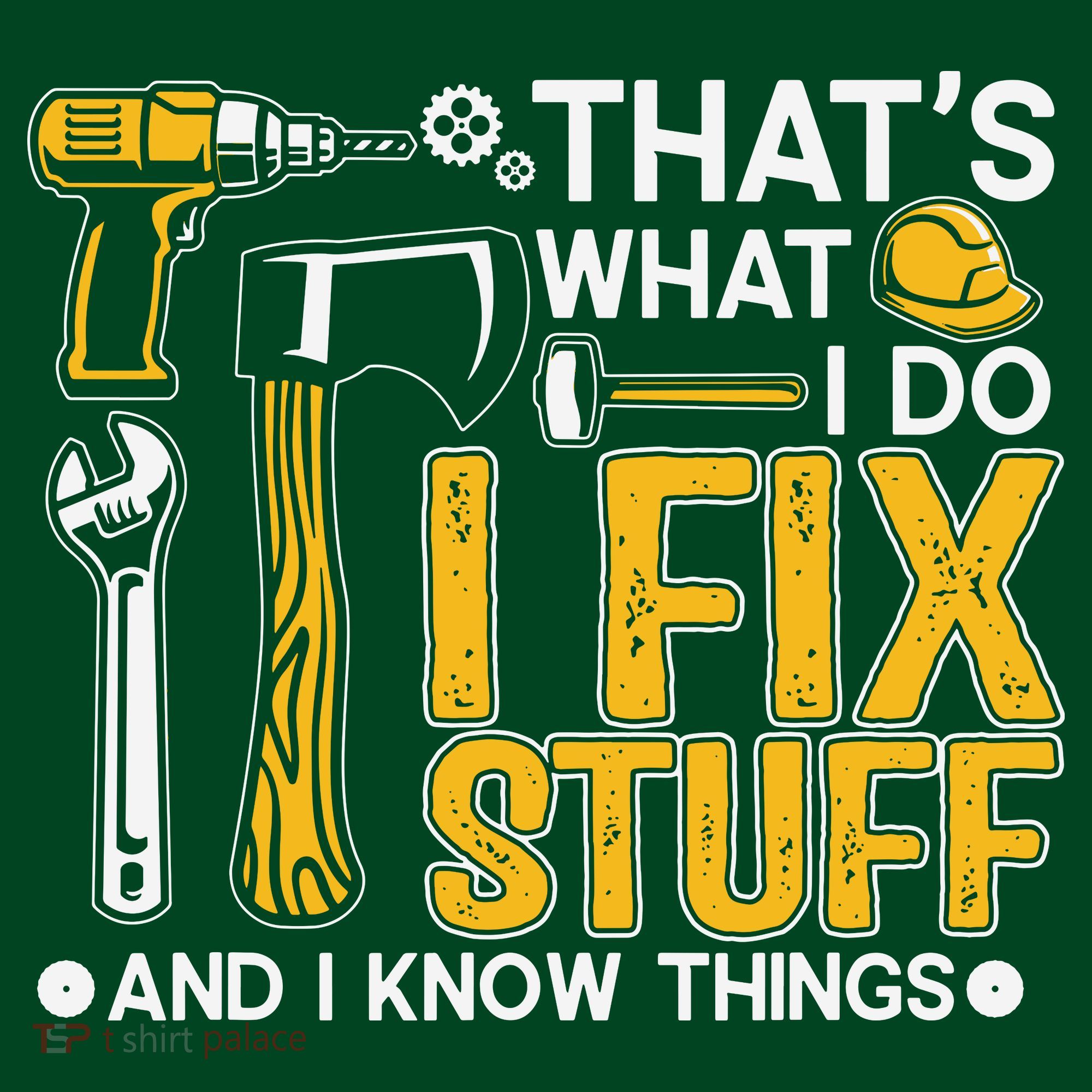 That's What I Do I Fix Stuff And I Know Things Funny Saying Kids Sweatshirt