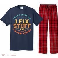 That's What I Do I Fix Stuff And I Know Things Funny Dad Pajama Set thumb 0