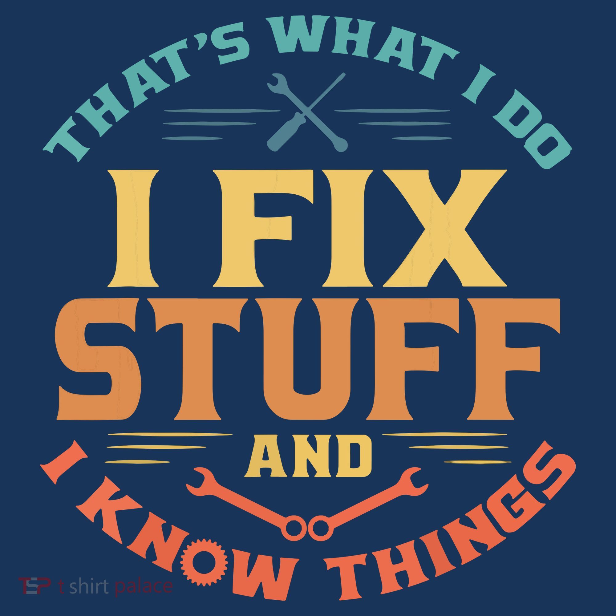 That's What I Do I Fix Stuff And I Know Things Funny Dad Visor