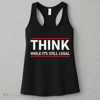 Think While It's Still Legal Political Statement Women's Tank Top thumb 3