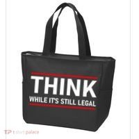 Think While It's Still Legal Political Statement Tote Bag thumb 3