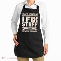 That's What I Do I Fix Stuff And I Know Things Apron thumb 2
