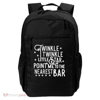 Twinkle Little Star Point Me To The Nearest Bar Backpack