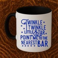Twinkle Little Star Point Me To The Nearest Bar Coffee Mug thumb 2
