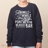 Twinkle Little Star Point Me To The Nearest Bar Women's Sweatshirt thumb 0