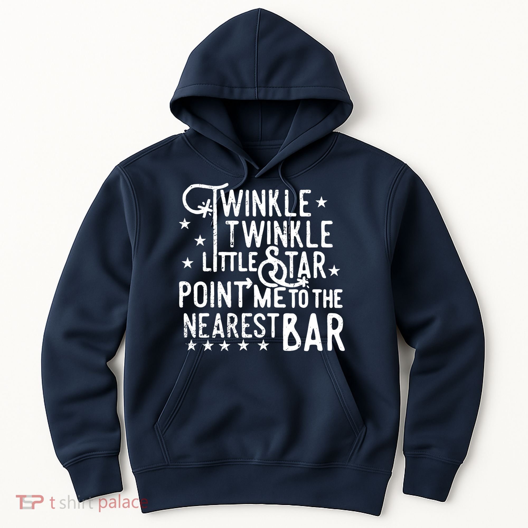 Twinkle Little Star Point Me To The Nearest Bar Hoodie