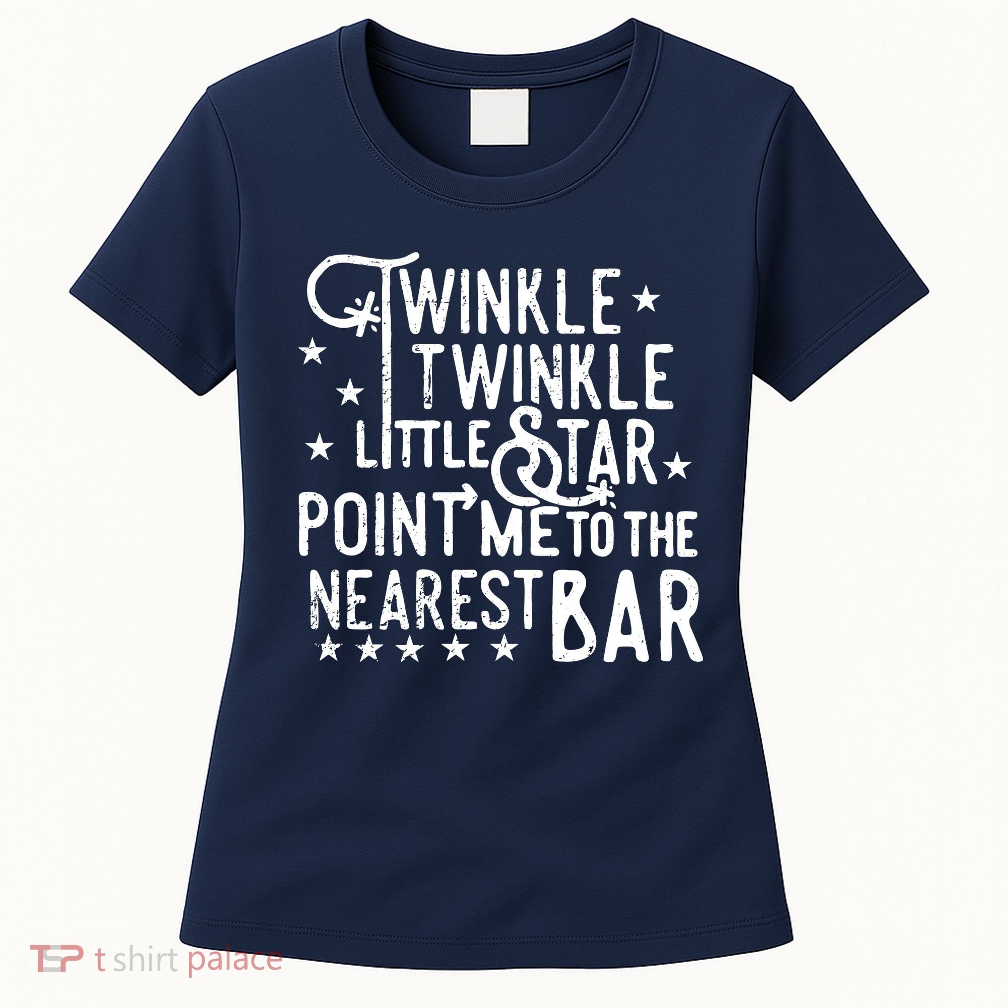 Twinkle Little Star Point Me To The Nearest Bar Women's T-Shirt