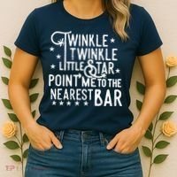 Twinkle Little Star Point Me To The Nearest Bar Women's T-Shirt thumb 2