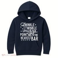 Twinkle Little Star Point Me To The Nearest Bar Kids Hoodie thumb 0