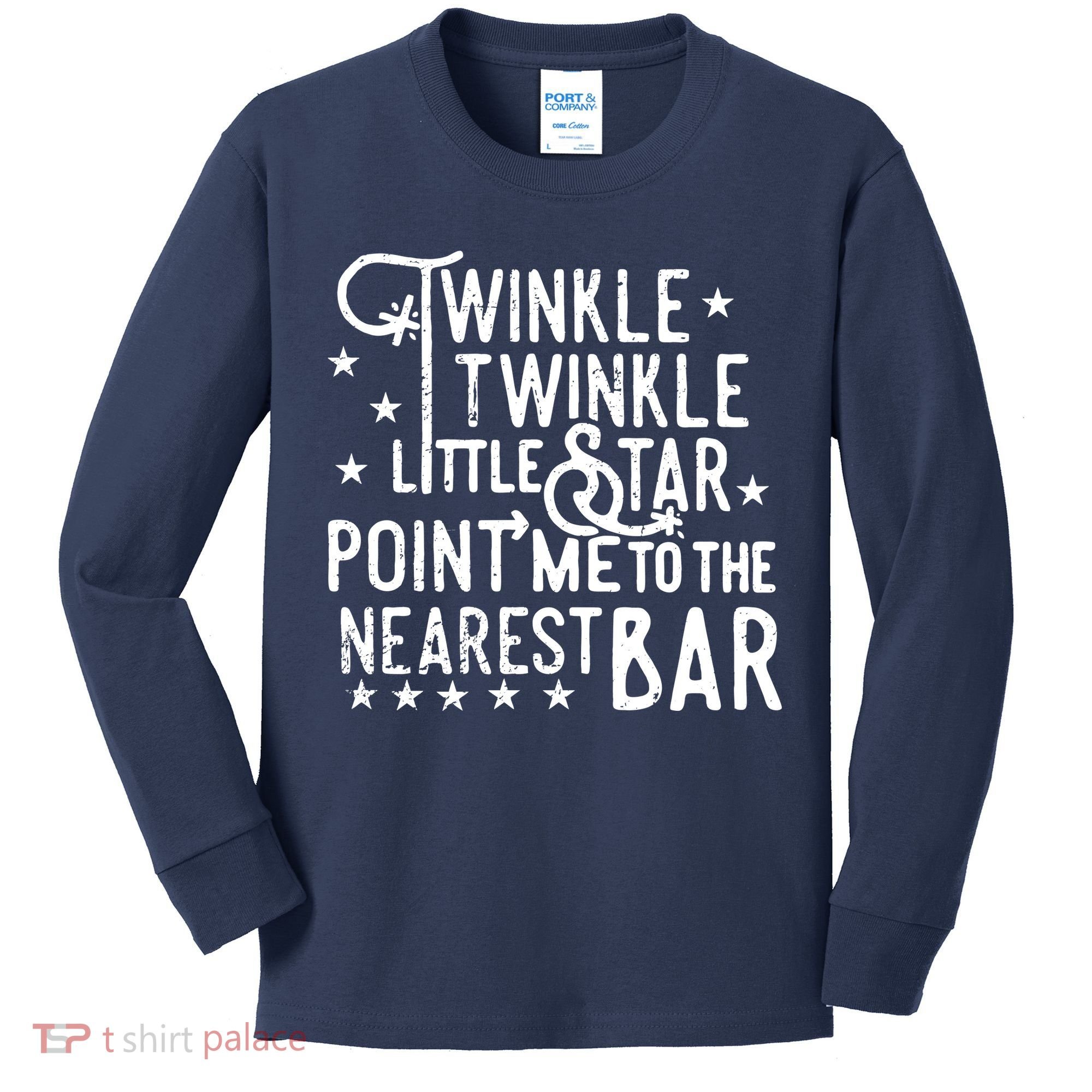 Twinkle Little Star Point Me To The Nearest Bar Kids Long Sleeve Shirt