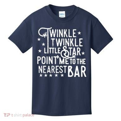 Twinkle Little Star Point Me To The Nearest Bar Kids T-Shirt