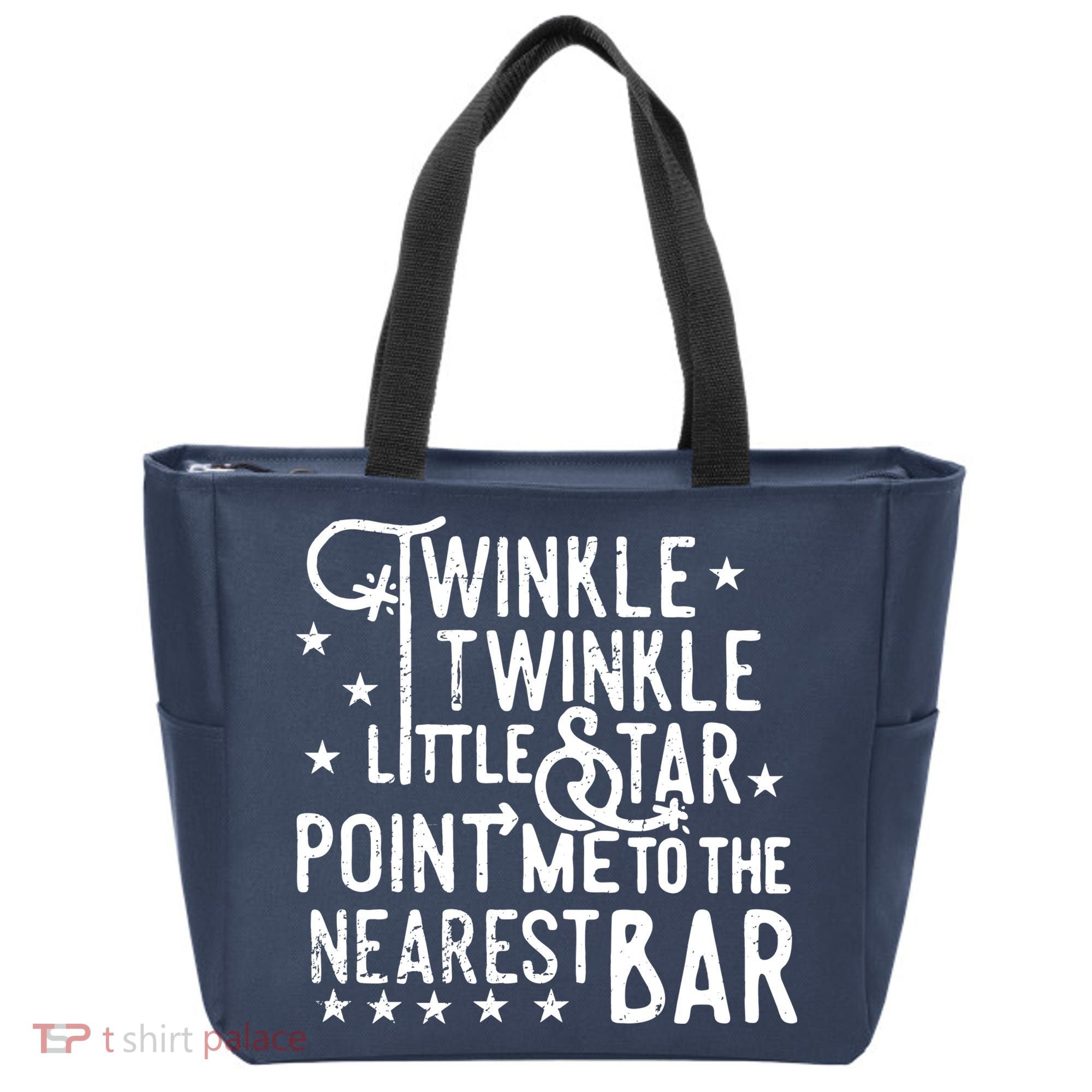 Twinkle Little Star Point Me To The Nearest Bar Tote Bag