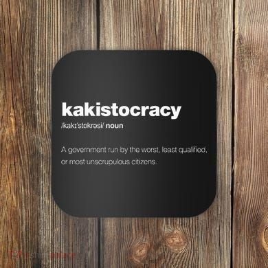 The Word Kakistocracy With A Dictionary Definition Coaster