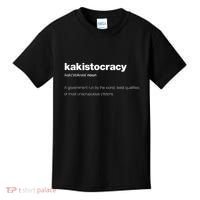 The Word Kakistocracy With A Dictionary Definition Kids T-Shirt thumb 0