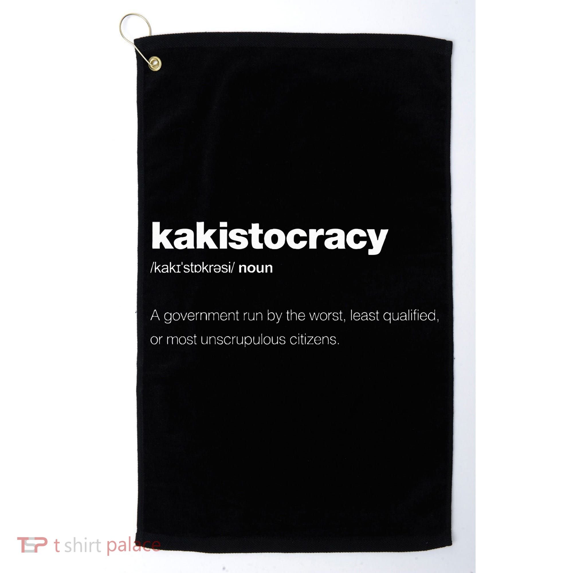 The Word Kakistocracy With A Dictionary Golf Towel