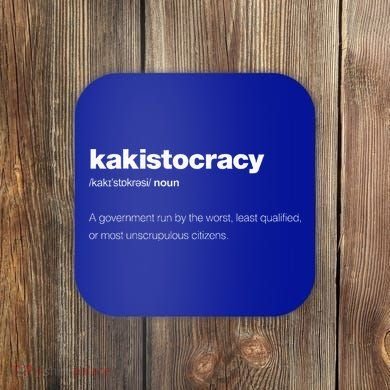 The Word Kakistocracy With A Dictionary Coaster