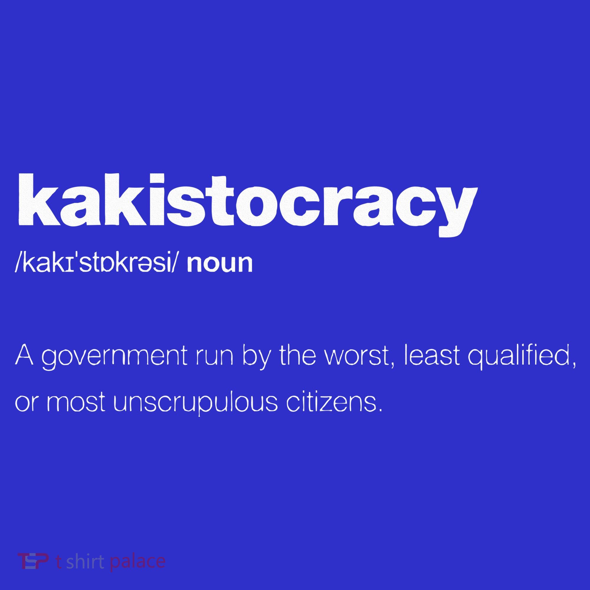 The Word Kakistocracy With A Dictionary Visor