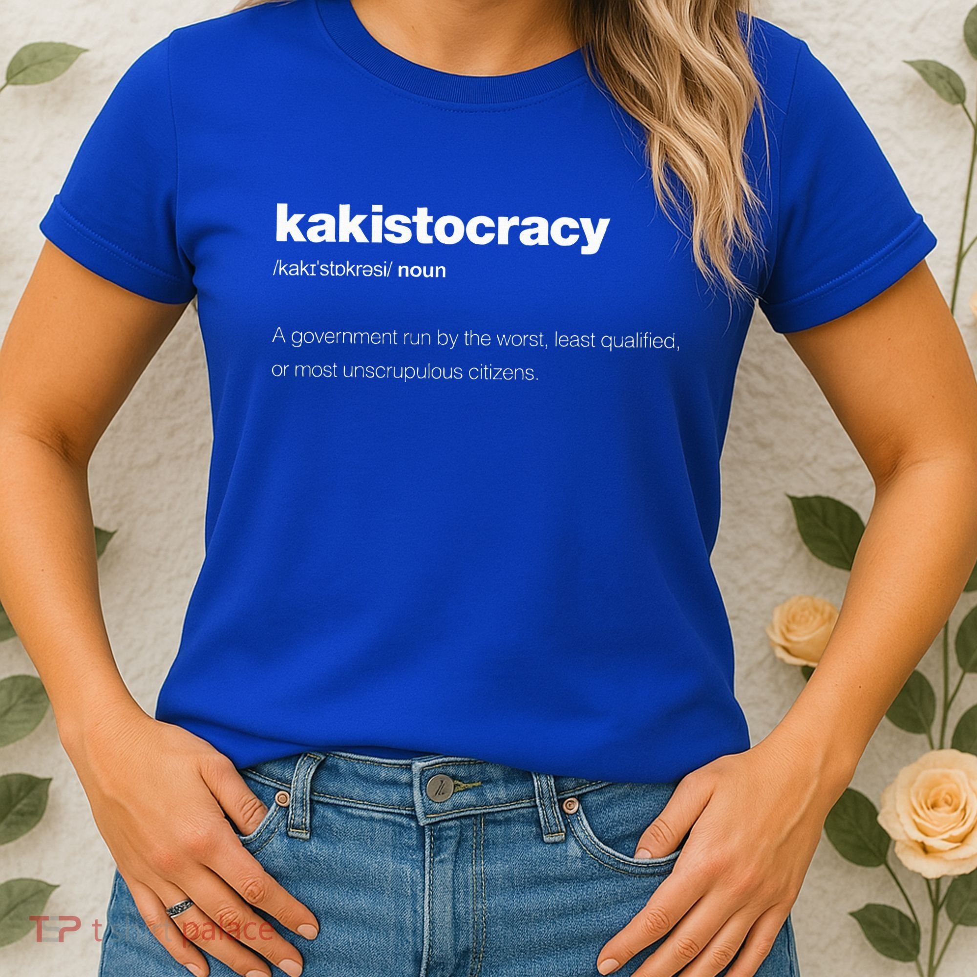 The Word Kakistocracy With A Dictionary Women's T-Shirt