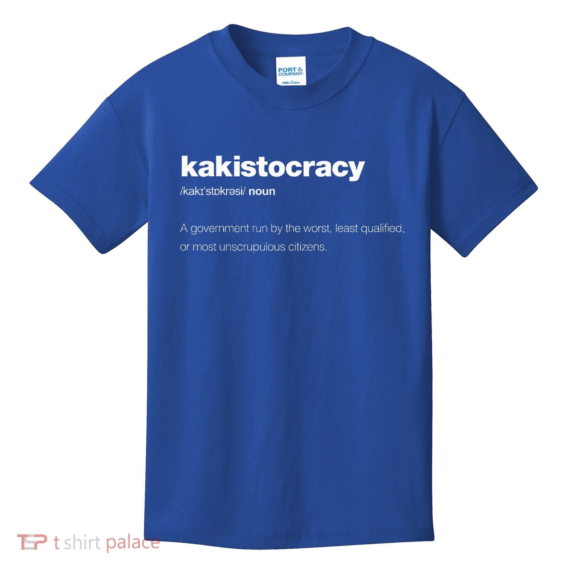 The Word Kakistocracy With A Dictionary Kids T-Shirt