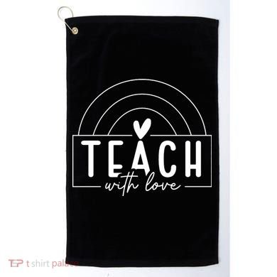 Teach With Love Heart Golf Towel