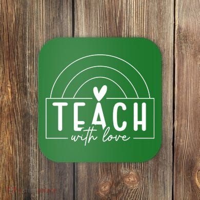Teach With Love Heart Coaster