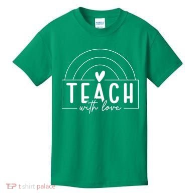 Teach With Love Heart Kids T-Shirt