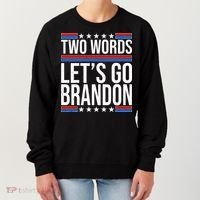 Two Words Let's Go Brandon Women's Sweatshirt thumb 0