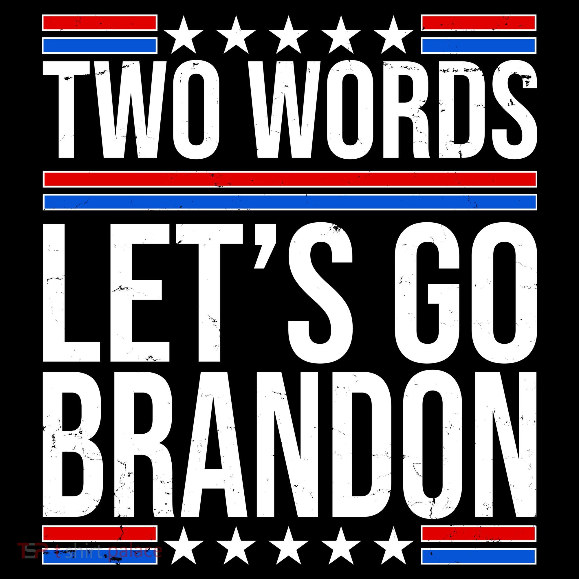 Two Words Let's Go Brandon Backpack